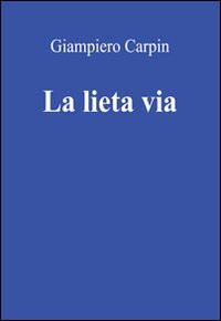 La lieta vita