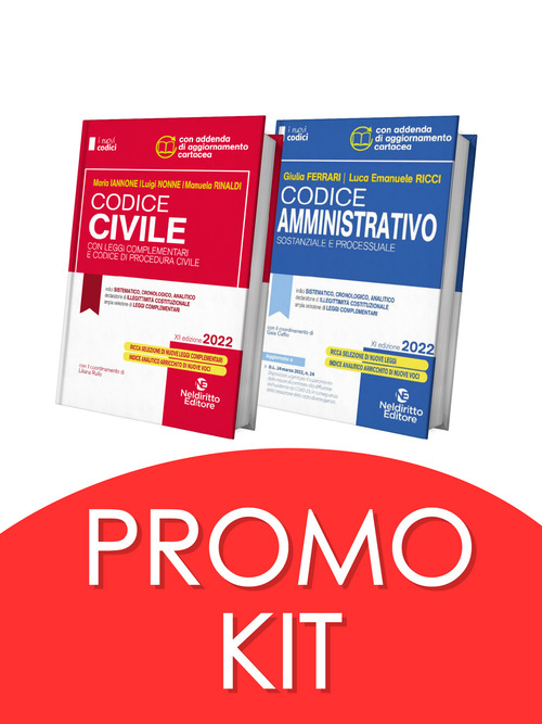 Codice civile e procedura civile con leggi complementari-Codice amministrativo sostanziale e processuale. Concorso magistratura 2022. Kit