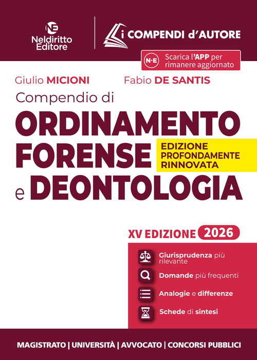 Compendio di ordinamento forense e deontologia 2026