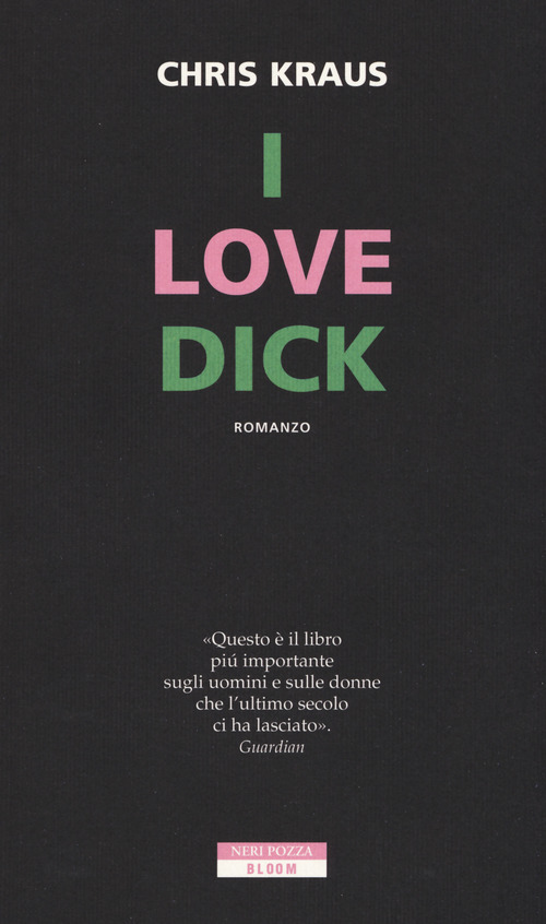 I love Dick