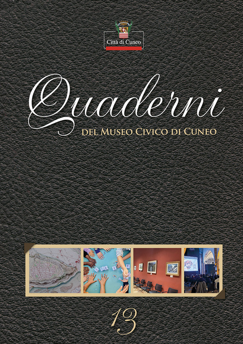 Quaderni del Museo Civico di Cuneo