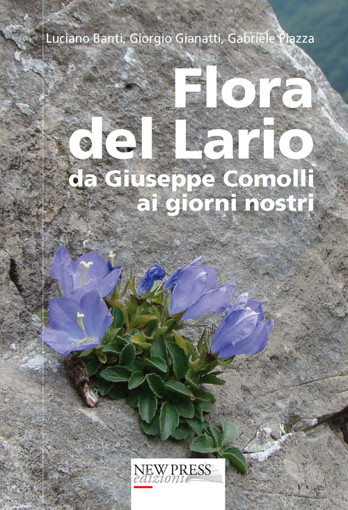 Flora del Lario. Da Giuseppe Comolli ai giorni nostri
