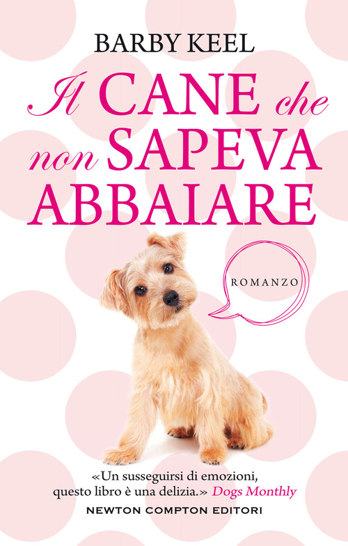 Il cane che non sapeva abbaiare