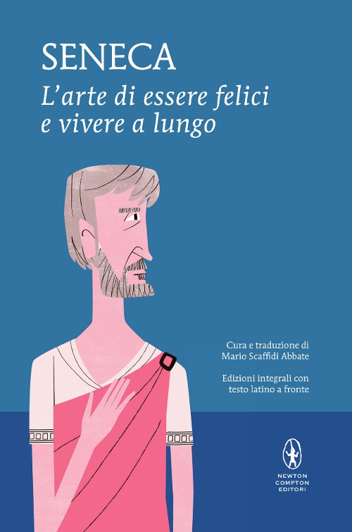 L'arte di essere felici e vivere a lungo. Testo latino a fronte