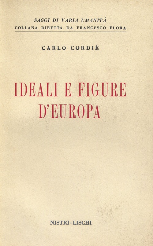 Ideali e figure d'Europa