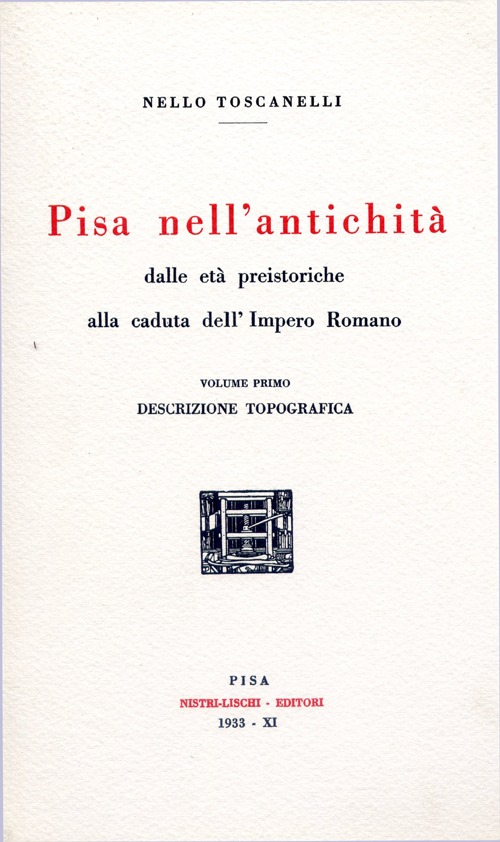 Pisa nell'antichità (rist. anast. 1933)