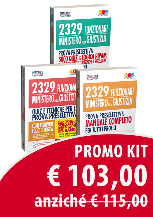 2329 funzionari Ministero della Giustizia. Prova preselettiva. Manuale completo per tutti i profili-2329 funzionari del Ministero della Giustizia. Prova preselettiva. 5000 quiz di logica RIPAM-Quiz per la preparazione al concorso per 2329 funzionari giudi