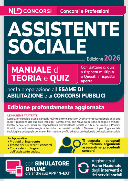 Assistente sociale. Manuale di teoria e quiz per l'esame di abilitazione e concorsi pubblici 2026