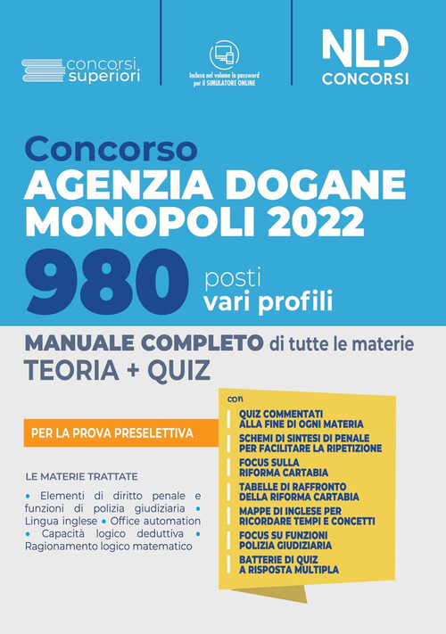 Concorso Agenzia Dogane Monopoli 2022. 980 posti vari profili. Manuale completo per la prova preselettiva