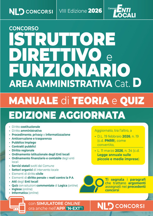 Istruttore direttivo e funzionario amministrativo cat. D. Manuale con teoria e quiz per concorsi negli enti locali 2026