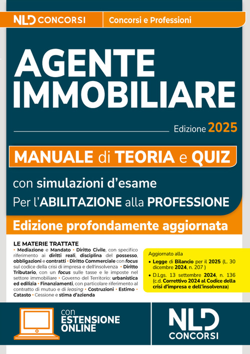Manuale agente immobiliare 2025. Teoria e quiz