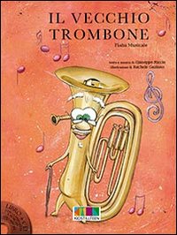 Il vecchio trombone
