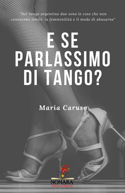 E se parlassimo di tango?