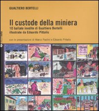 Il custode della miniera