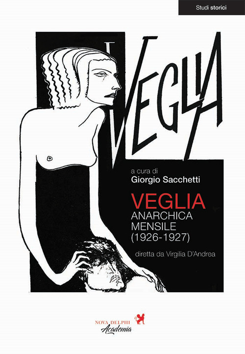 Veglia. Anarchica mensile (1926-1927)