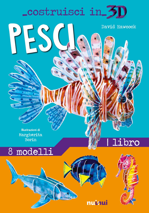 Pesci. Costruisci in 3D