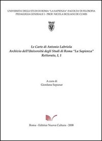 Carte di Antonio Labriola. Archivio dell'Università di Roma «la Sapienza»