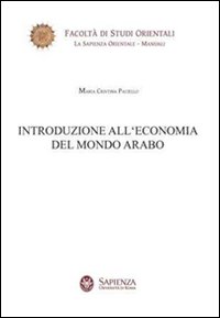 Introduzione all'economia del mondo arabo