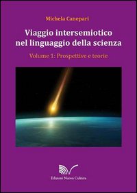 Viaggio intersemiotico nel linguaggio della scienza