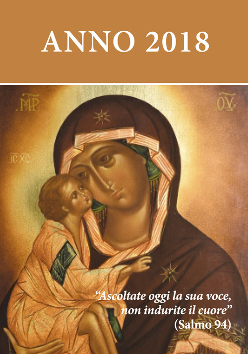 Ascoltate oggi la sua voce 2018. Calendario liturgico