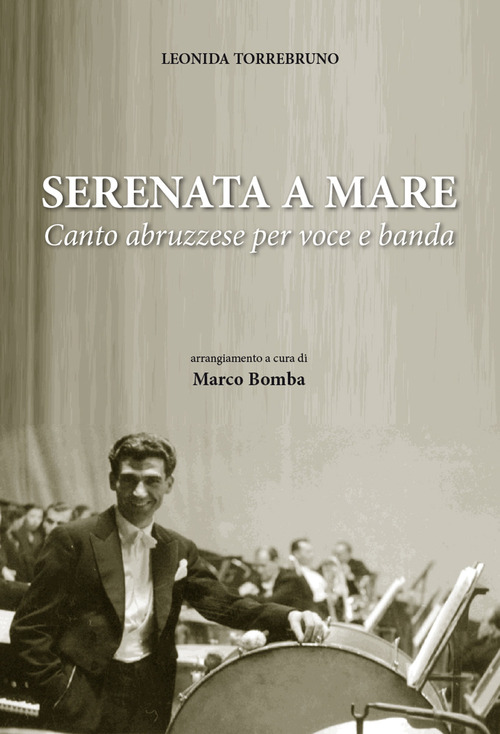 Serenata a mare. Canto abruzzese per voce e banda