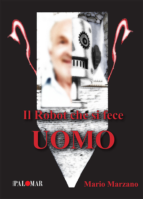 Il robot che si fece uomo