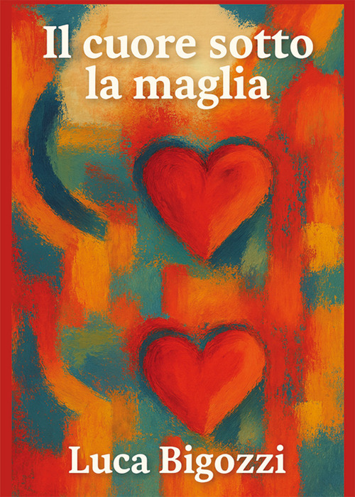 Il cuore sotto la maglia