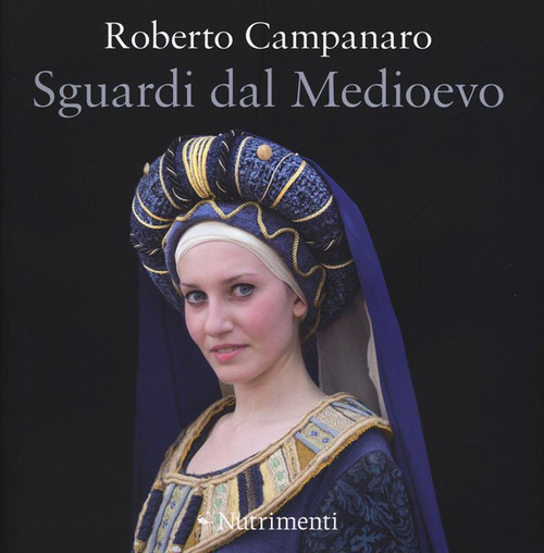 Sguardi dal Medioevo