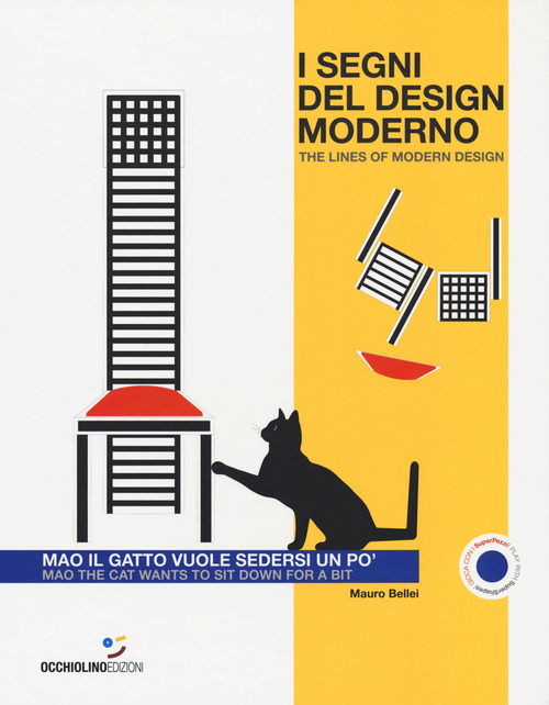I segni del design moderno. Mao il gatto vuole sedersi un po'-The lines of modern design. Mao the cat wants to sit down for a bit