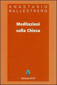 Meditazioni sulla Chiesa