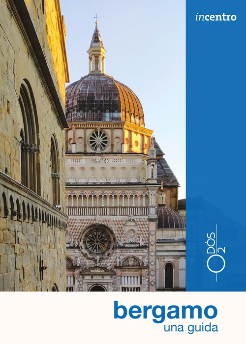 Bergamo. Una guida