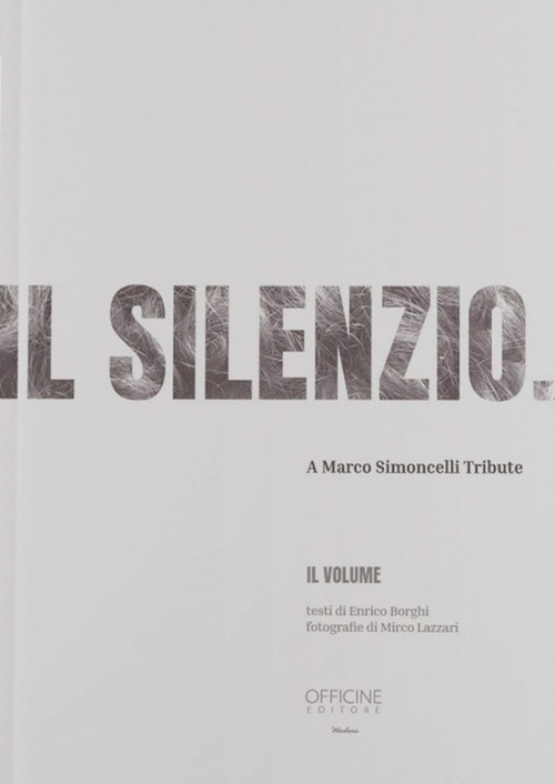 Il silenzio. A Marco Simoncelli Tribute