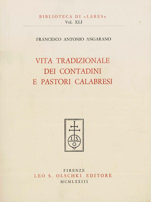 Vita tradizionale dei contadini e pastori calabresi