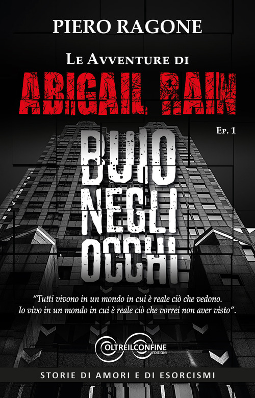 Le avventure di Abigail Rain. Buio negli occhi