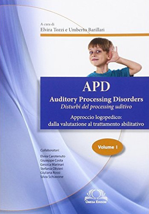 APD. Auditory processing disorders