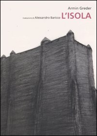 L'isola. Una storia di tutti i giorni