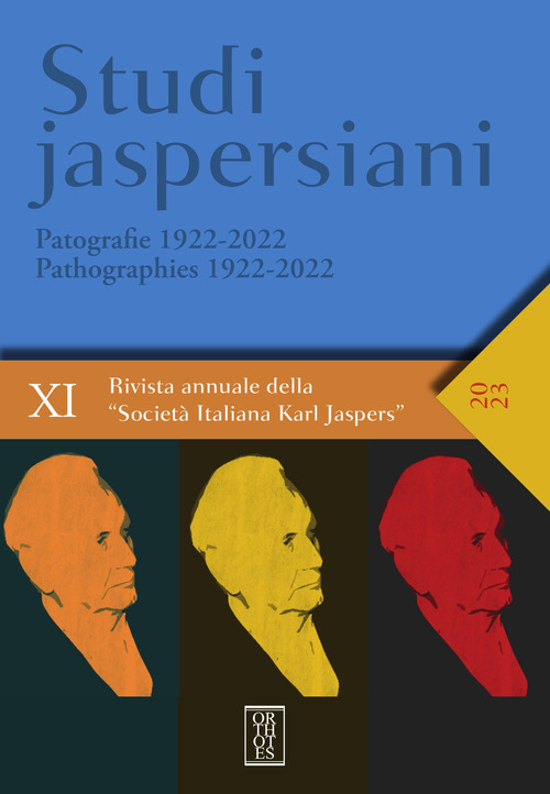 Studi jaspersiani. Rivista annuale della società italiana Karl Jaspers