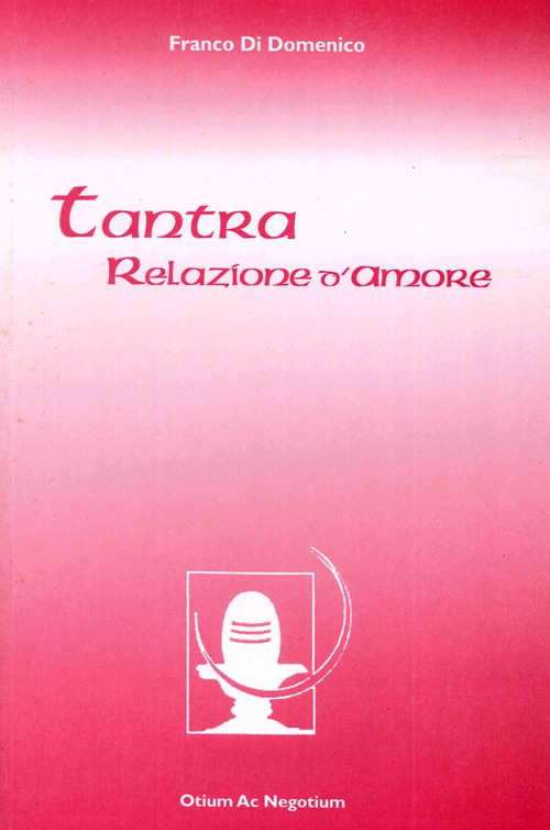 Tantra. Relazione d'amore