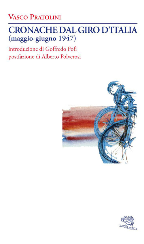 Cronache dal Giro d'Italia (maggio-giugno 1947)
