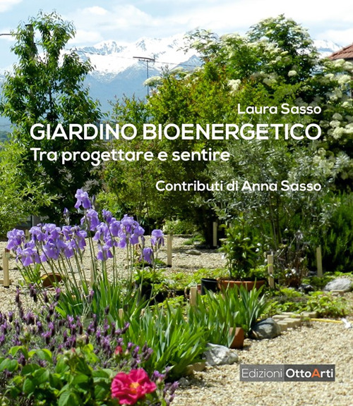 Giardino bioenergetico tra progettare e sentire