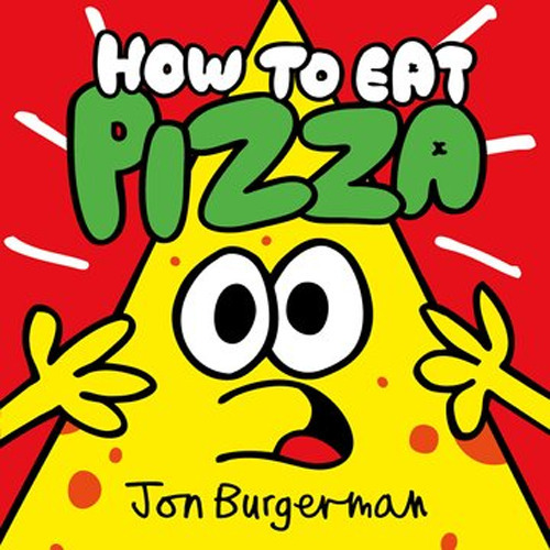 How to eat pizza
