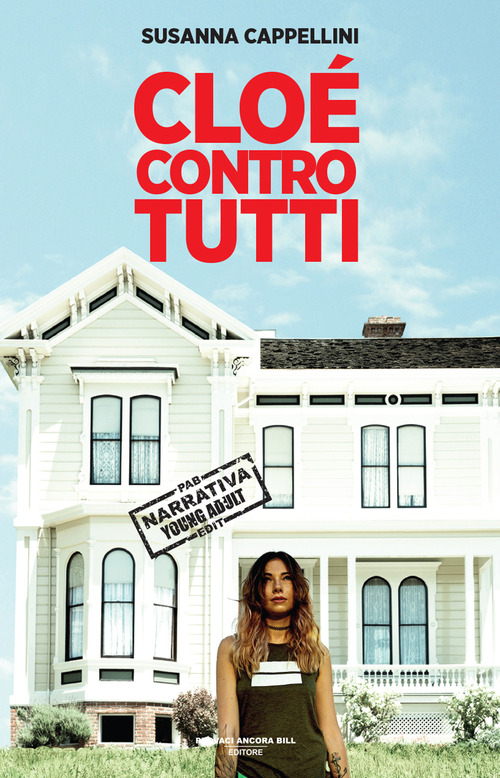 Cloé contro tutti