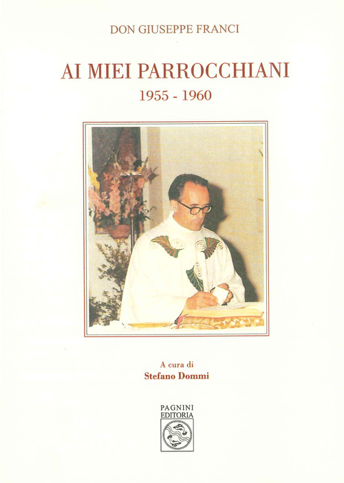 Ai miei parrocchiani 1955-1960