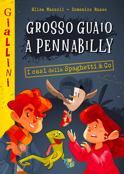 Grosso guaio a Pennabilly. I casi della Spaghetti & Co