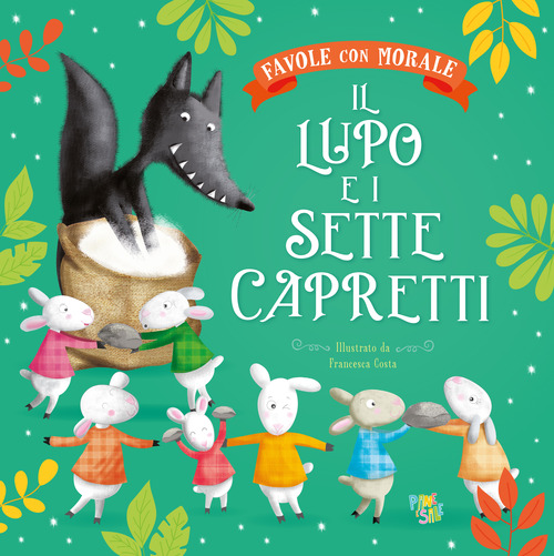 Il lupo e i sette capretti. Favole con morale