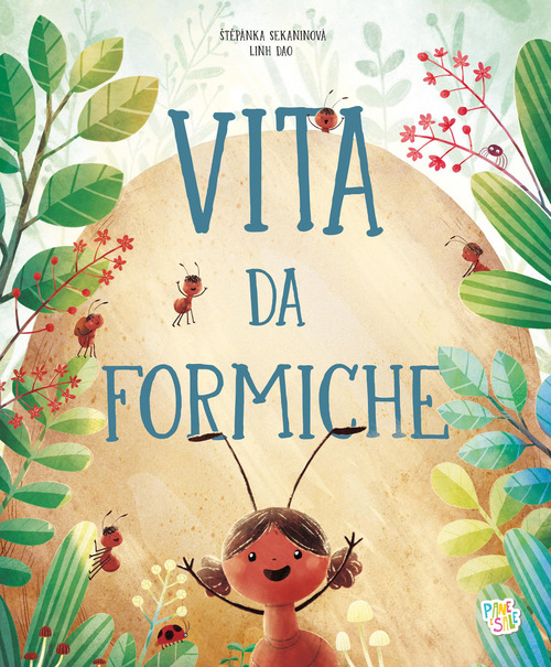 Vita da formiche