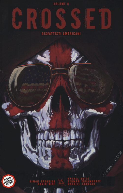 Disfattisti americani. Crossed