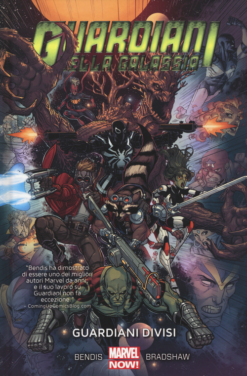 Guardiani divisi. Guardiani della galassia