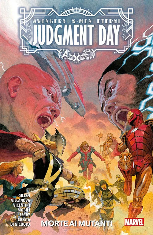 Morte ai mutanti. A.X.E. Judgment day