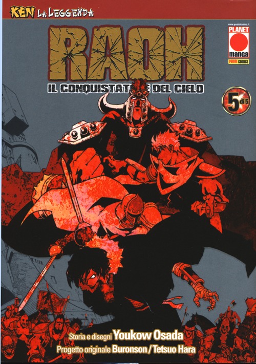 Raoh, il conquistatore del cielo. Ken la leggenda